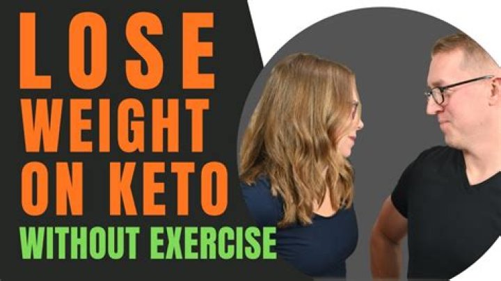 Can I lose weight on keto without exercise?