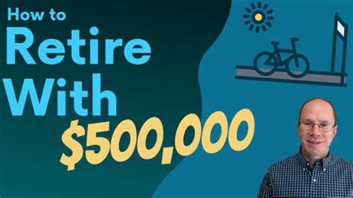 Can I retire with 500k?