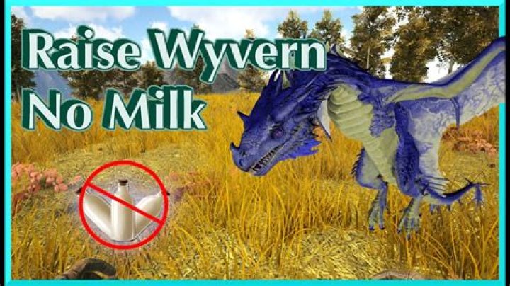 Can you raise Wyverns without milk?