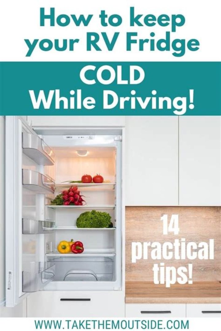 How do I keep my RV fridge cold while driving?