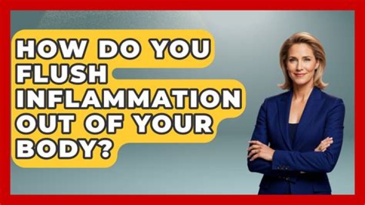 How do you flush inflammation out of your body?