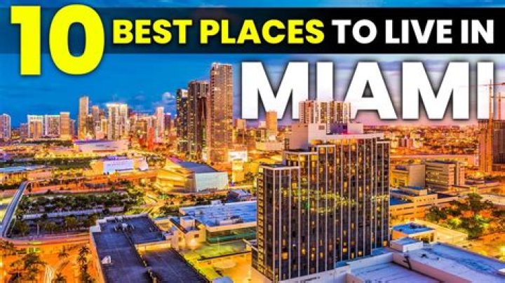 Is Miami good to live?