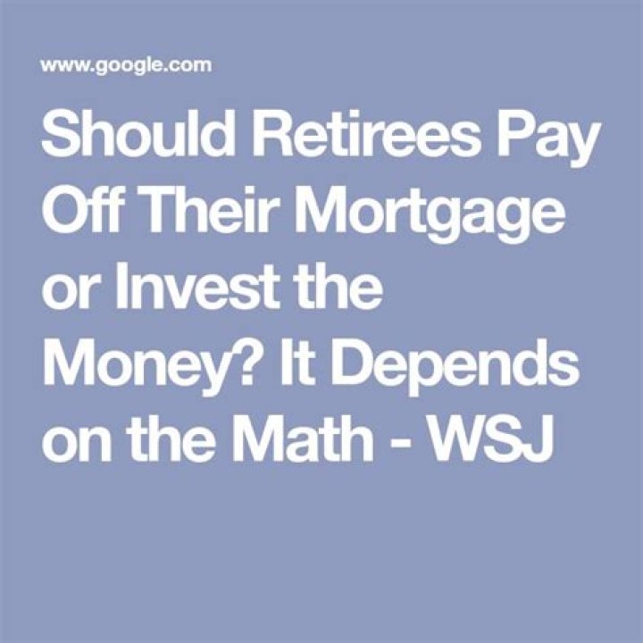 Should retirees pay off their mortgage?