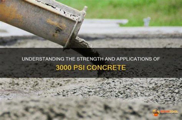 What's the difference between 3000 psi and 4000 psi concrete?