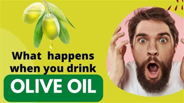 What happens when you drink olive oil every morning?