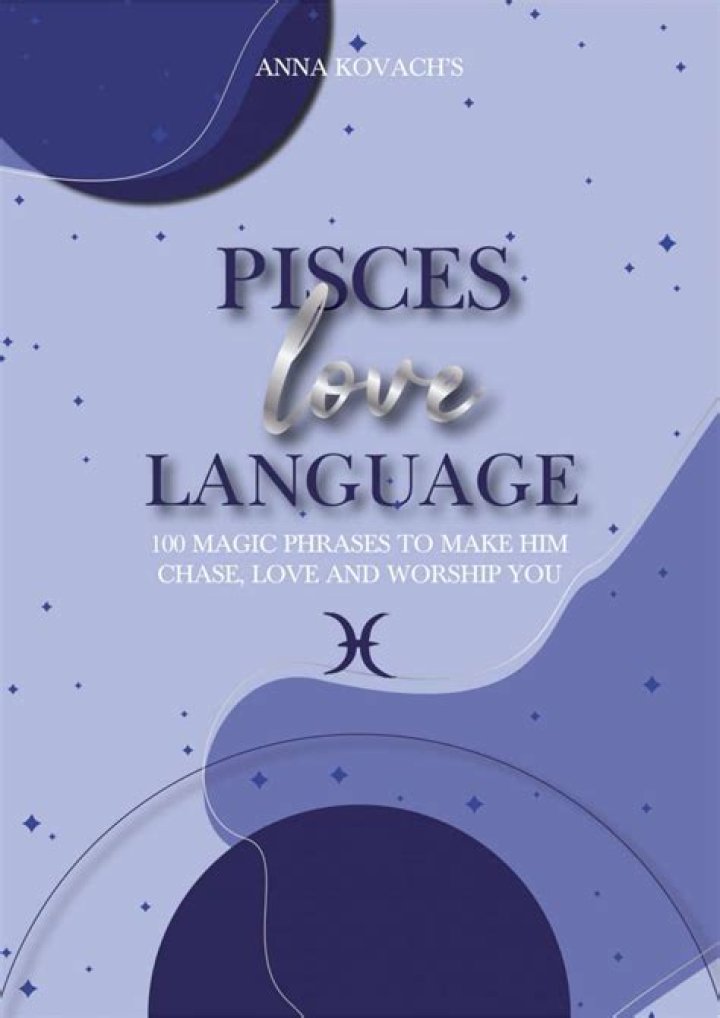 What is a Pisces man love language?