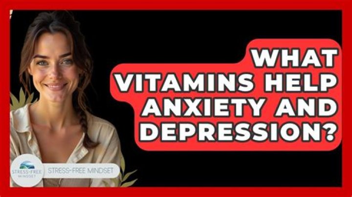 What vitamins help anxiety?