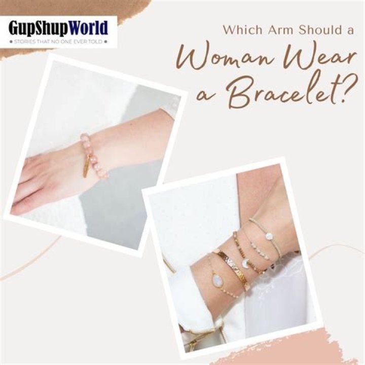 Which arm should a woman wear a bracelet?