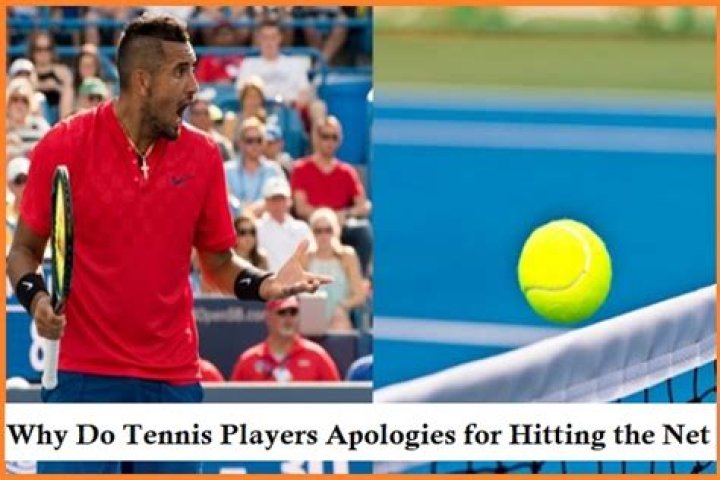Why do tennis players apologize for hitting the net?